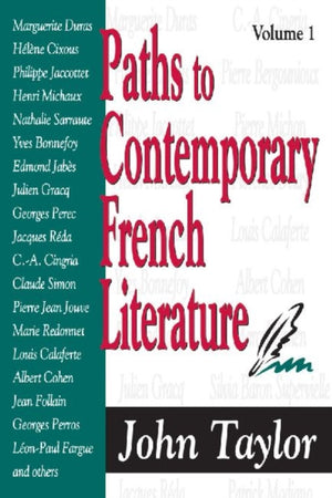 Paths to Contemporary French Literature