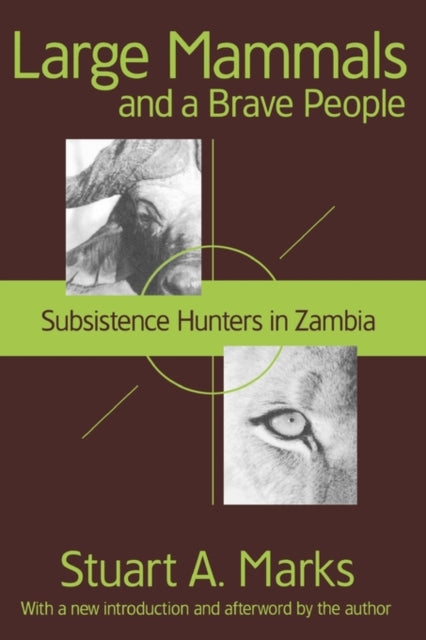 Book cover of: Large Mammals and a Brave People. By: Stuart Marks