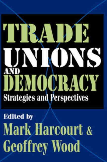 Book cover of: Trade Unions and Democracy