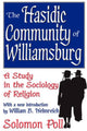 Book cover of: Hasidic Community of Williamsburg. By: Solomon Poll