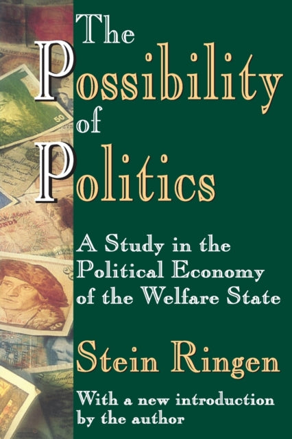 Book cover of: Possibility of Politics. By: Stein Ringen