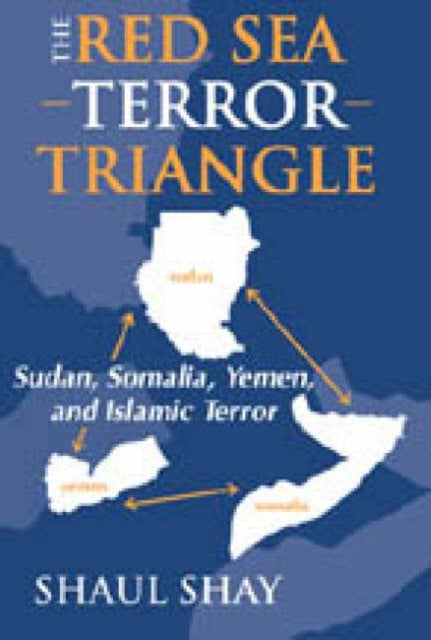Book cover of: Red Sea Terror Triangle. By: Shaul Shay