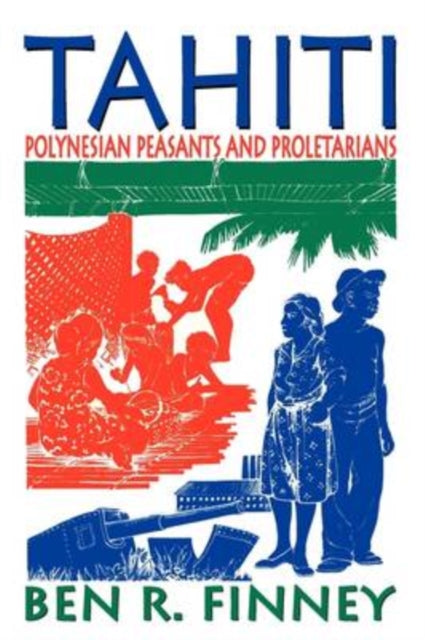 Book cover of: Tahiti. By: Ben R. Finney