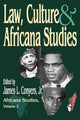 Book cover of: Law, Culture, and Africana Studies. By: James Conyers