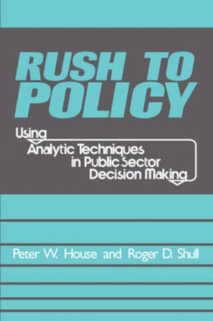 Rush to Policy