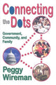 Book cover of: Connecting the Dots. By: Peggy Wireman