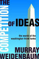 Book cover of: Competition of Ideas. By: Weidenbaum, Murray L.