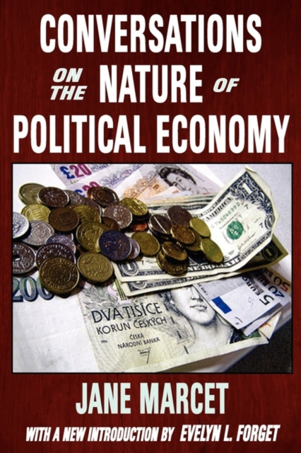 Conversations on the Nature of Political Economy