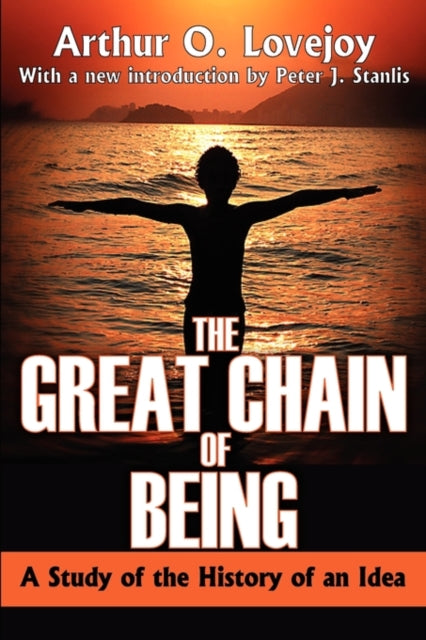 Book cover of: Great Chain of Being. By: Arthur O. Lovejoy