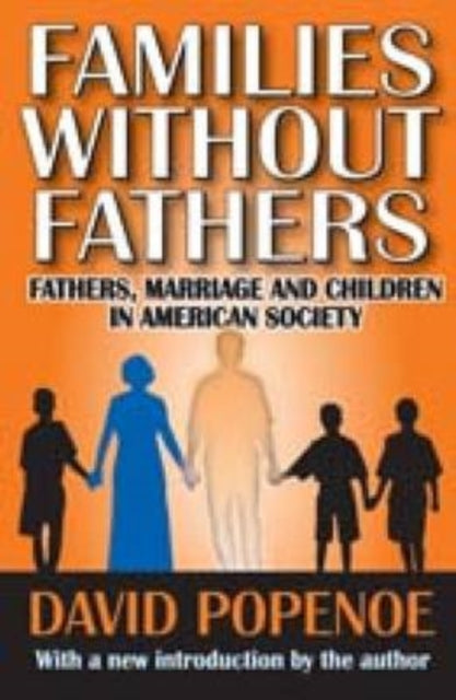 Book cover of: Families without Fathers. By: David Popenoe