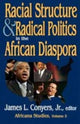 Book cover of: Racial Structure and Radical Politics in the African Diaspora