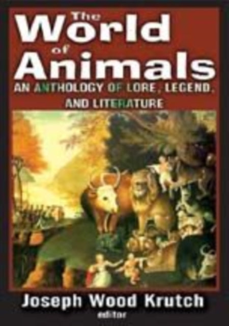 Book cover of: World of Animals. By: Joseph Wood Krutch