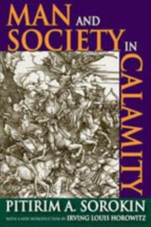 Man and Society in Calamity