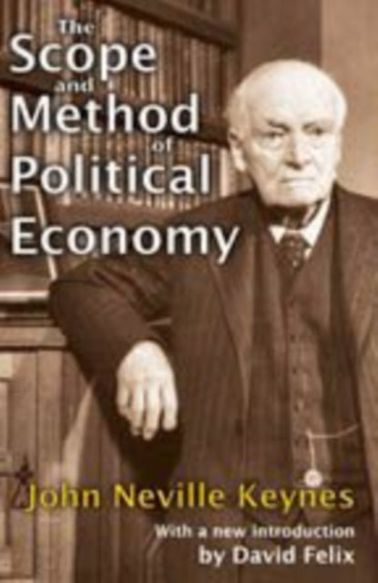 Book cover of: Scope and Method of Political Economy. By: John Neville Keynes