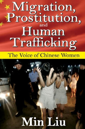 Migration, Prostitution and Human Trafficking