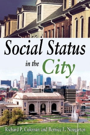 Social Status in the City