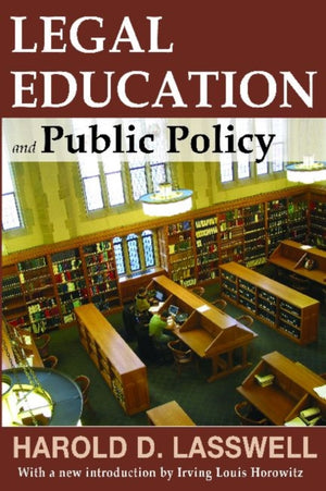 Legal Education and Public Policy
