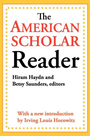 American Scholar Reader