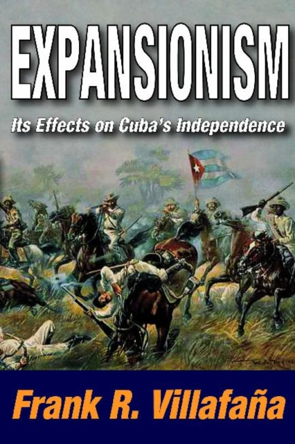 Book cover of: Expansionism. By: Frank Villafaña