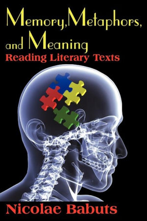 Memory, Metaphors, and Meaning