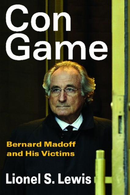 Book cover of: Con Game. By: Lionel S. Lewis