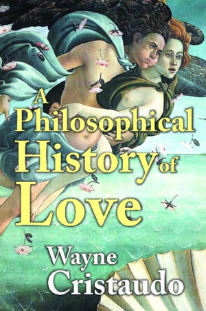 Philosophical History of Love