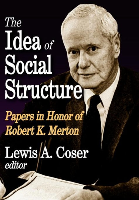 Book cover of: Idea of Social Structure. By: Robert King Merton