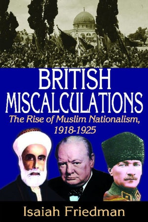 British Miscalculations