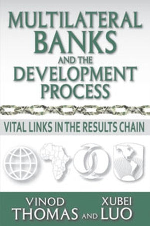Multilateral Banks and the Development Process