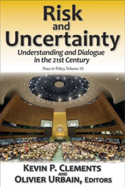 Book cover of: Risk and Uncertainty. By: Kevin P. Clements