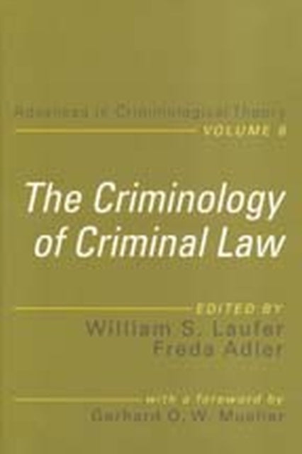 The Criminology of Criminal Law