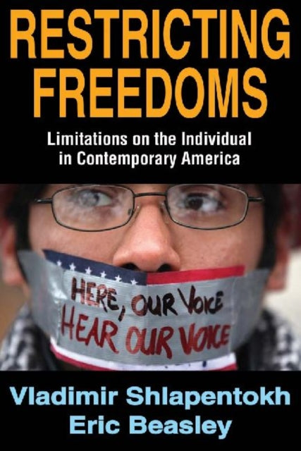 Book cover of: Restricting Freedoms. By: Vladimir Shlapentokh