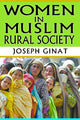 Book cover of: Women in Muslim Rural Society. By: J. Ginat