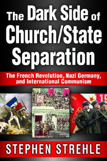 Book cover of: Dark Side of Church/State Separation
