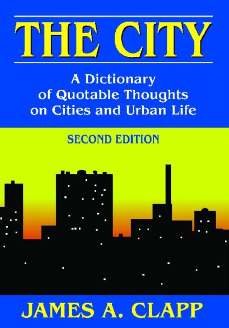 Book cover of: City. By: James A. Clapp