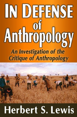 In Defense of Anthropology