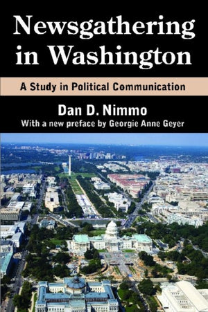 Newsgathering in Washington
