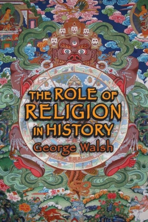 The Role of Religion in History