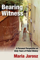 Book cover of: Bearing Witness. By: Maria Jarosz