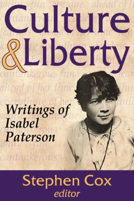 Book cover of: Culture and Liberty. By: Isabel Paterson