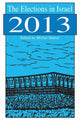 Book cover of: Elections in Israel 2013. By: Michal Shamir
