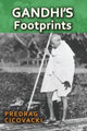 Book cover of: Gandhi's Footprints. By: Predrag Cicovacki
