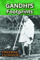 Book cover of: Gandhi's Footprints. By: Predrag Cicovacki