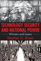 Book cover of: Technology Security and National Power. By: Stephen D. Bryen