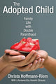 Book cover of: Adopted Child. By: Christa Hoffmann-Riem