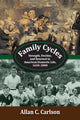 Book cover of: Family Cycles. By: Allan C. Carlson