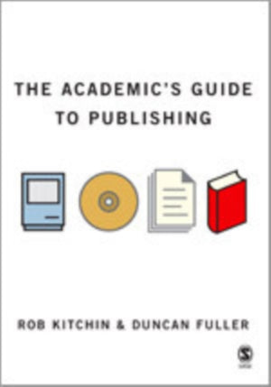 Academic's Guide to Publishing