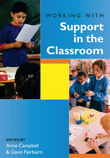 Book cover of: Working with Support in the Classroom