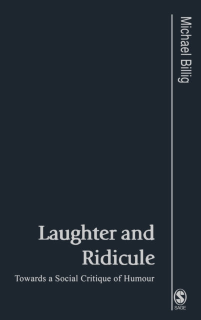 Book cover of: Laughter and Ridicule. By: Michael Billig