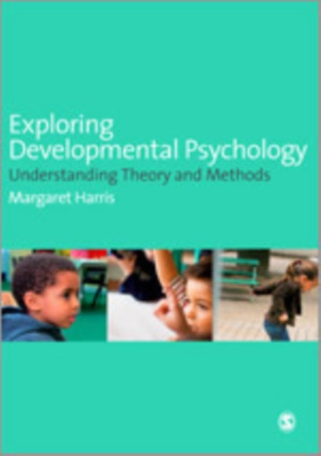 Book cover of: Exploring Developmental Psychology. By: Margaret Harris